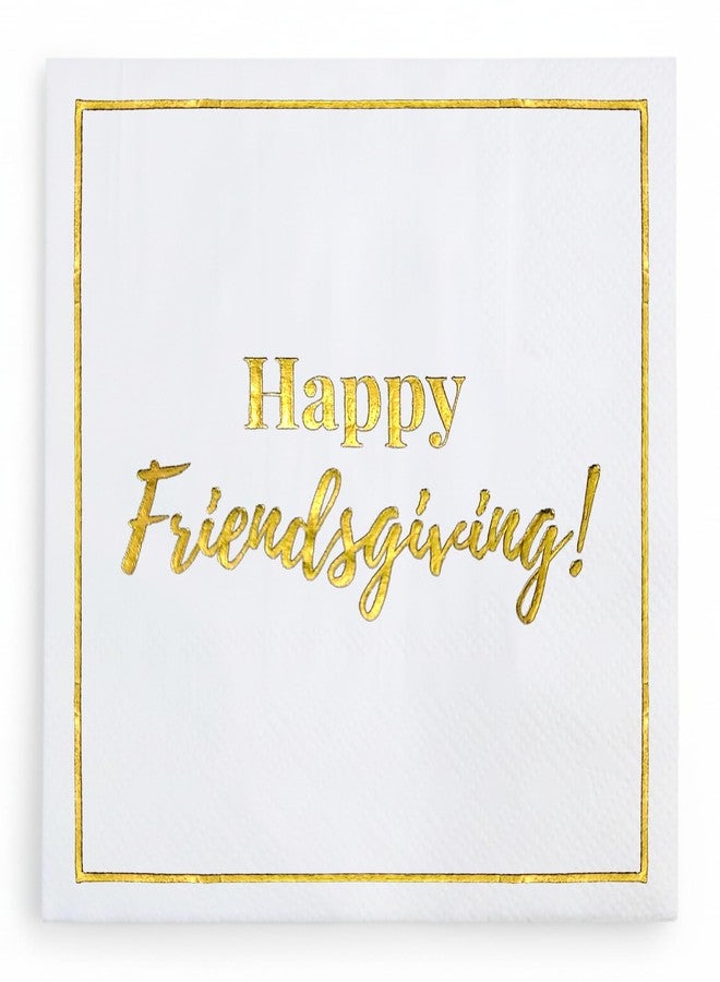 Cloverjoyed Happy Friendsgiving Cocktail Napkins, 50 Pack, White and Gold Thanksgiving Party Decorations, Great for Dinners, Beverages, Dessert, Appetizers - Image 1